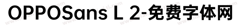  OPPOSans L 2字体转换